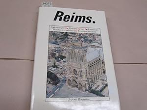 Seller image for Reims, Cadre naturel, Histoire, Art, Litterature, Traditions populaires, Economie et societe for sale by librairie le vieux livre