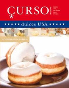 Imagen del vendedor de CURSO DE COCINA: DULCES USA a la venta por KALAMO LIBROS, S.L.