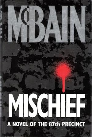 Seller image for Mischief : A Novel of the 87th Precinct for sale by Caerwen Books