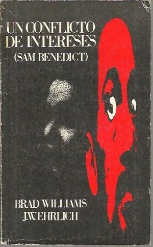 Seller image for UN CONFLICTO DE INTERESES (SAM BENEDICT). for sale by Librera Javier Fernndez