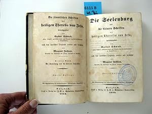 Imagen del vendedor de Die Seelenburg und die kleinern Schriften der heiligen Theresia von Jesu. a la venta por Augusta-Antiquariat GbR