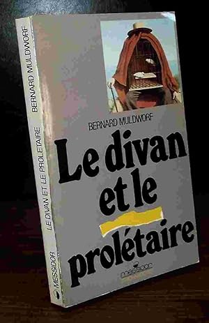 Seller image for LE DIVAN ET LE PROLETAIRE for sale by Livres 113