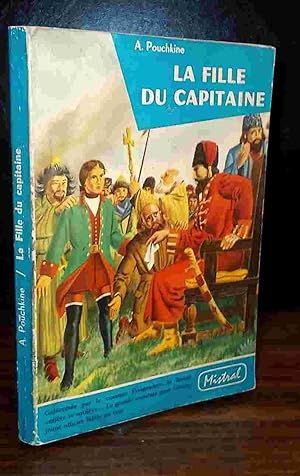 Bild des Verkufers fr LA FILLE DU CAPITAINE zum Verkauf von Livres 113