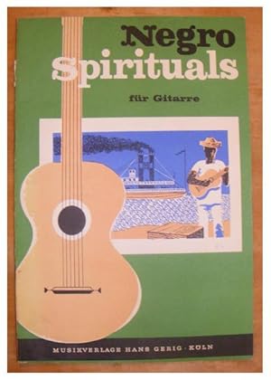 Imagen del vendedor de Negro Spirituals fr Gitarre a la venta por Antiquariat Strter