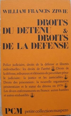 Bild des Verkufers fr Droits du dtenu & Droits de la dfense. zum Verkauf von Librairie les mains dans les poches