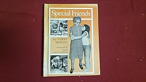 Seller image for SPECIAL FRIENDS for sale by Betty Mittendorf /Tiffany Power BKSLINEN