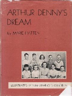 Seller image for Arthur Denney's Dream for sale by Culpepper Books