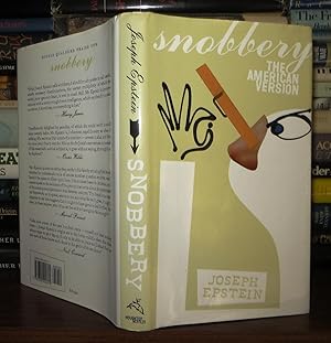 Seller image for SNOBBERY The American Version for sale by Rare Book Cellar