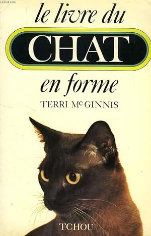 Seller image for LE LIVRE DU CHAT EN FORME for sale by Le-Livre