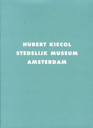 Immagine del venditore per Hubert Kiecol (Stedelijk Museum) venduto da Vincent Borrelli, Bookseller