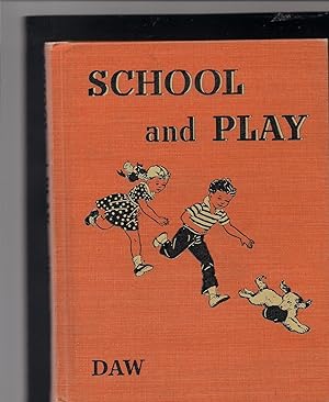 School and Play
