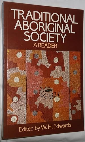 Traditional Aboriginal Society - A Reader
