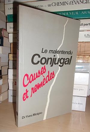 Image du vendeur pour LA MALENTENDU CONJUGAL : Causes et Remdes mis en vente par Planet's books