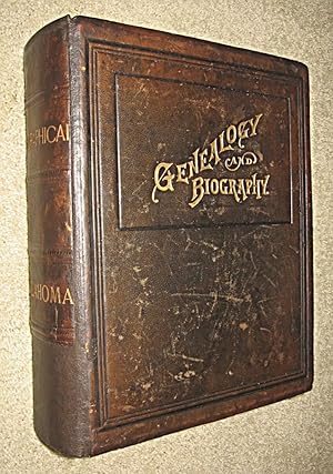 PORTRAIT AND BIOGRAPHICAL RECORD OF OKLAHOMA (cover title: Genealogy and Biography). (spine title...