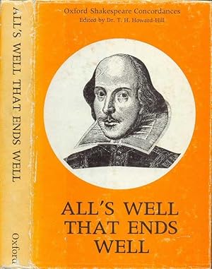 Seller image for All's Well That Ends well, a Concordance to the Text of the First Folio for sale by CHARLES BOSSOM