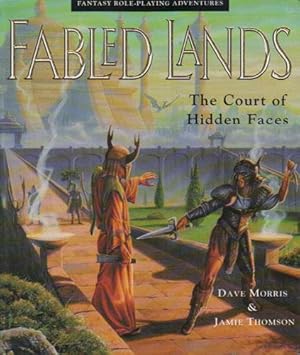 Imagen del vendedor de FABLED LANDS. THE COURT OF HIDDEN FACES. a la venta por Black Stump Books And Collectables