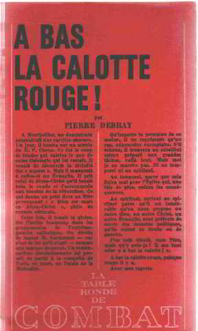 A bas la calotte rouge