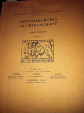 Bild des Verkufers fr Zentraleuropas Alpwirtschaft. zum Verkauf von Antiquariat  J.J. Heckenhauer e.K., ILAB
