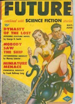 Imagen del vendedor de FUTURE Combined with Science Fiction: May - June 1950 a la venta por Books from the Crypt