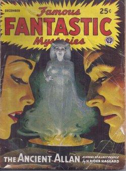 Seller image for FAMOUS FANTASTIC MYSTERIES: December, Dec. 1945 ("The Ancient Allen") for sale by Books from the Crypt