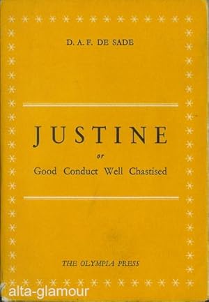 Seller image for JUSTINE, or GOOD CONDUCT WELL CHASTISED.; Being an English rendering. done by Pieralessandro Casavini [Austryn Wainhouse] for sale by Alta-Glamour Inc.