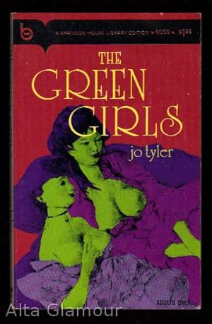 Seller image for THE GREEN GIRLS for sale by Alta-Glamour Inc.