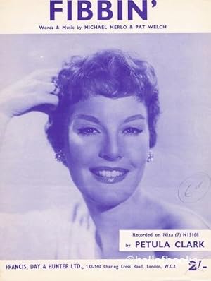 Fibbin'. Recorded by Petula Clark