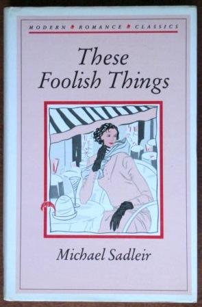 Seller image for These Foolish Things for sale by Canford Book Corral