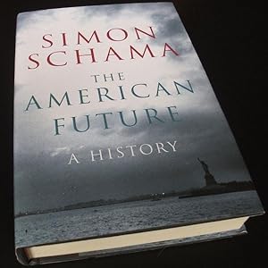 The American Future : A History