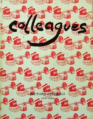 Image du vendeur pour Colleagues; An Inter-Media Anthology of Contemporary Artists mis en vente par Derringer Books, Member ABAA