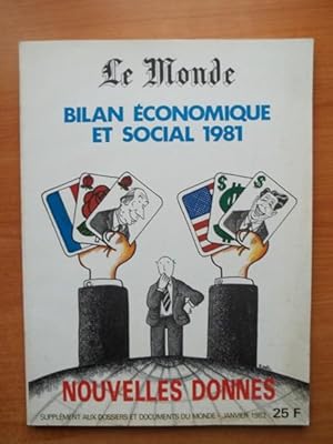 Seller image for LE MONDE SUPPLEMENT AUX DOSSIERS ET DOCUMENTS DU MONDE JANVIER 1982 : BILAN ECONOMIQUE ET SOCIAL 1981 for sale by KEMOLA