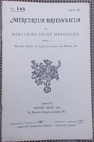 Image du vendeur pour Mercurius Britannicus or Mercuries Swift Messenger Being a Monthly Bulletin of English Literature and History, Etc. (No. 145) mis en vente par Faith In Print