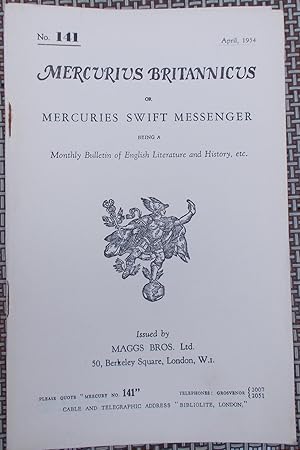 Image du vendeur pour Mercurius Britannicus or Mercuries Swift Messenger Being a Monthly Bulletin of English Literature and History, Etc. (No. 141) mis en vente par Faith In Print