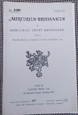 Image du vendeur pour Mercurius Britannicus or Mercuries Swift Messenger Being a Monthly Bulletin of English Literature and History, Etc. (No. 139) mis en vente par Faith In Print