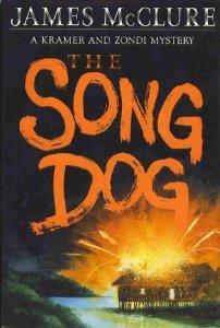 Seller image for Song Dog, The for sale by Monroe Street Books