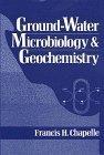 Seller image for Ground-Water Microbiology and Geochemistry for sale by Monroe Street Books