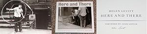 Seller image for HERE AND THERE: PHOTOGRAPHS BY HELEN LEVITT - Rare Pristine Copy of The First Hardcover Edition/First Printing: Signed by Helen Levitt - SIGNED ON THE TITLE PAGE for sale by ModernRare