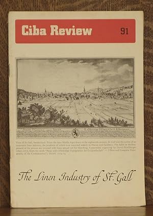 CIBA REVIEW NO. 91 APRIL, 1952 - THE LINEN INDUSTRY OF ST. GALL