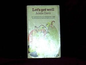 Seller image for Let's Get Well; for sale by Wheen O' Books