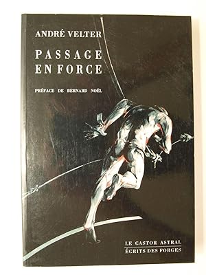 Imagen del vendedor de Passage en force. a la venta por Librairie Aubry