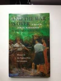 Immagine del venditore per And The War Is Over venduto da WellRead Books A.B.A.A.