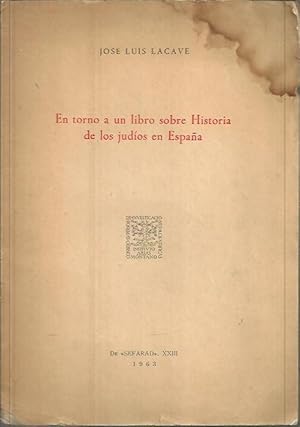 Imagen del vendedor de EN TORNO A UN LIBRO SOBRE HISTORIA DE LOS JUDIOS EN ESPAA. a la venta por Librera Javier Fernndez