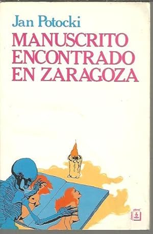 Imagen del vendedor de MANUSCRITO ENCONTRADO EN ZARAGOZA. a la venta por Librera Javier Fernndez