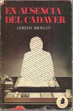 Seller image for EN AUSENCIA DEL CADAVER. for sale by Librera Javier Fernndez