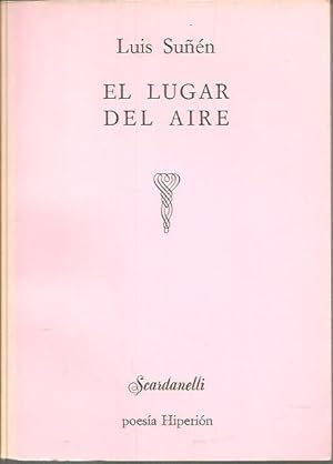 Seller image for EL LUGAR DEL AIRE. for sale by Librera Javier Fernndez
