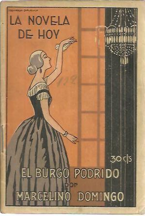 Imagen del vendedor de EL BURGO PODRIDO. a la venta por Librera Javier Fernndez