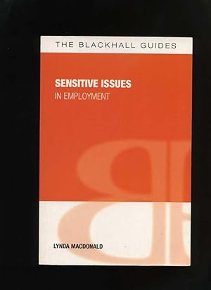 Seller image for Sensitive Issues in Employment (The Blackhall Guides) for sale by Roger Lucas Booksellers