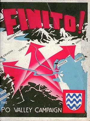 Seller image for Finito! The Po Valley Campaign 1945 for sale by Attic Books (ABAC, ILAB)