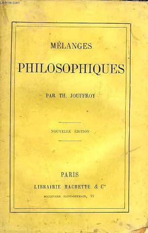 Bild des Verkufers fr MELANGES PHILOSOPHIQUES zum Verkauf von Le-Livre