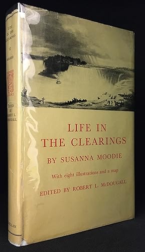 Immagine del venditore per Life in the Clearings (Publisher series: Pioneer Books.) venduto da Burton Lysecki Books, ABAC/ILAB